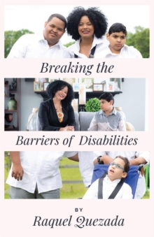 Image for Breaking the Barriers of Disabilities