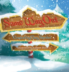 Image for Snow Way Out : A Christmas Story