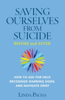 Image for Saving ourselves from suicide before and after  : before and after
