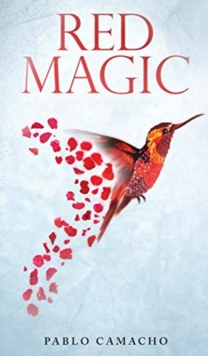 Image for Red Magic : Love Letters for a Soulmate