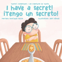 Image for ¡I Have a Secret!/¡Tengo un Secreto!