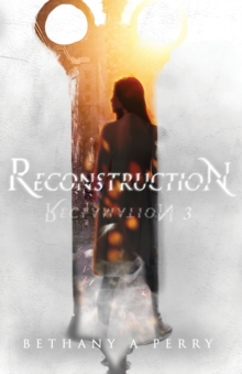 Image for Reclamation 3 : Reconstruction