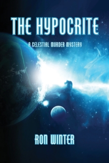 Image for The Hypocrite : A Celestial Murder Mystery