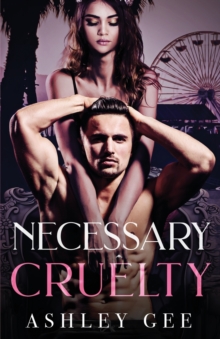 Image for Necessary Cruelty : An Enemies-to-Lovers Standalone Romance