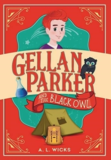Image for Gellan Parker and the Black Owl