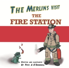 Image for The Merlins Visit the Fire Station