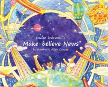 Image for Indie Inkwell's Make-believe News