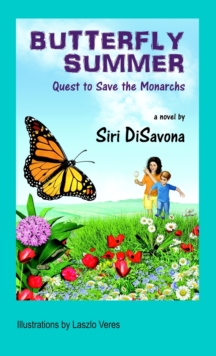 Image for Butterfly Summer : Quest to Save the Monarchs