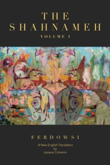 Image for The Shahnameh Volume I