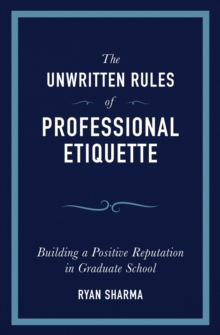 Image for The Unwritten Rules of Professional Etiquette
