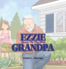 Image for Ezzie Spends the Day with Grandpa