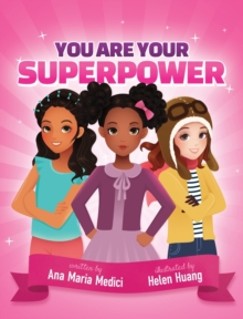 Image for You Are Your Superpower