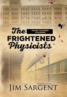 Image for The Frightened Physicists