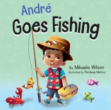 Andre Goes Fishing