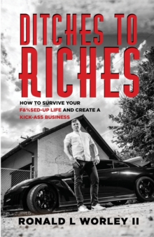 Ditches to Riches