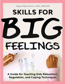 Image for Skills for Big Feelings