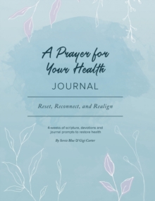 Image for A Prayer for Your Health Journal