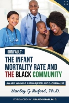Image for The Infant Mortality Rate and the Black Community