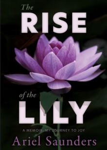 Image for The Rise of the Lily