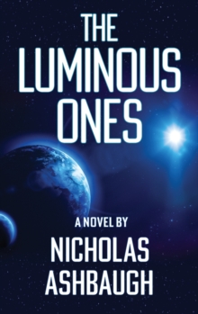 Image for The Luminous Ones