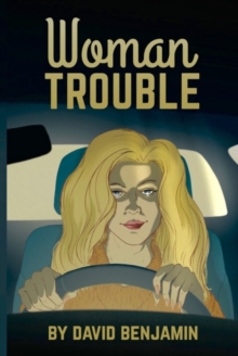 Woman Trouble