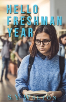 Image for Hello Freshman Year; A New Beginning