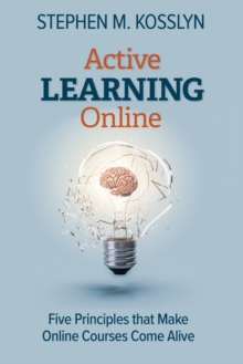 Image for Active learning online  : five principles that make online courses come alive