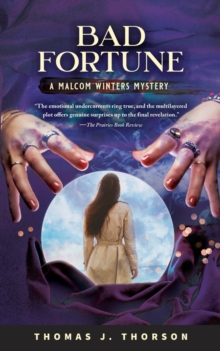 Image for Bad Fortune : A Malcom Winters Mystery