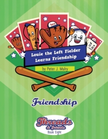 Image for Louie the Left Fielder Learns Friendship