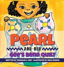 Image for Pearl and her Gee's Bend Quilt