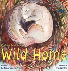 Image for Wild Home (Dyslexia Font Edition)