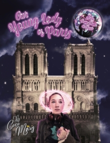 Image for Our Young Lady of Paris : Notre Jeune Dame de Paris