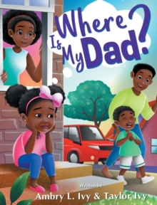 Image for Where Is My Dad?