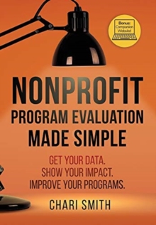 Image for Nonprofit Program Evaluation Made Simple