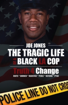 Tragic Life Of A Black LA Cop