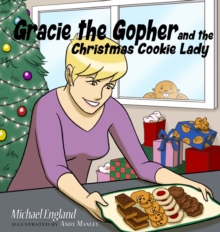Image for Gracie the Gopher and the Christmas Cookie Lady