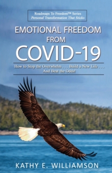 Image for Emotional Freedom From COVID-19