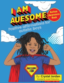 Image for I Am Auesome Positive Affirmations for Autistic Boys