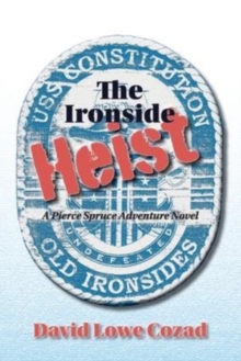 Image for The Ironside Heist