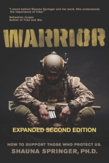 Image for Warrior : How to Support Those Who Protect Us