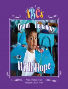 Image for ABC's From Ecuador, With Hope
