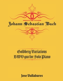 Image for Johann Sebastian Bach : Goldberg Variations BWV 988 for Solo Piano