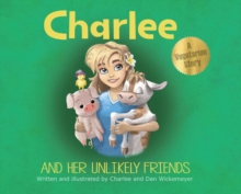 Image for Charlee and Her Unlikely Friends