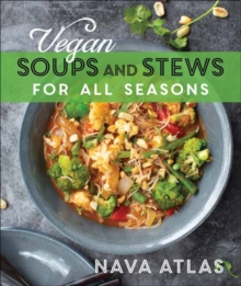 Image for Vegan Soups and Stews For All Seasons