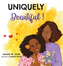 Image for Uniquely Beautiful!