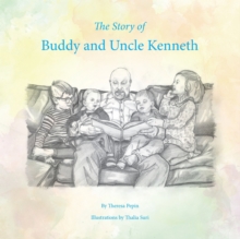 Image for The Story of Buddy and Uncle Kenneth