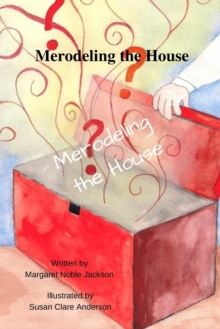 Image for Merodeling the House