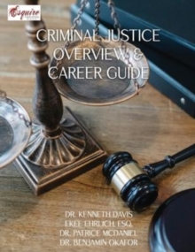 Image for Criminal Justice Overview and Career Guide