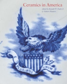 Ceramics in America 2024