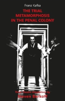 Image for The Trial, Metamorphosis, In the Penal Colony
